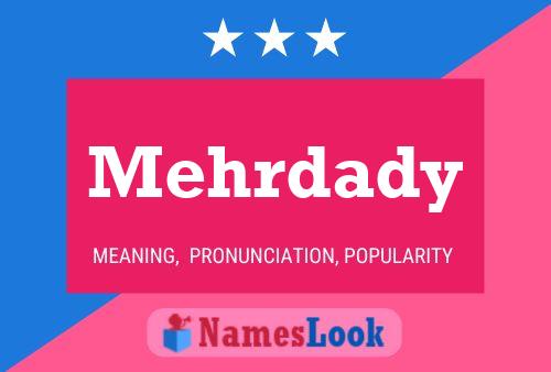 Постер имени Mehrdady