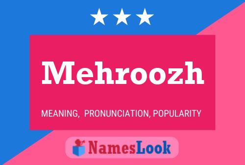 Постер имени Mehroozh