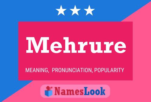 Постер имени Mehrure