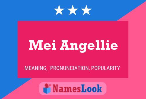 Постер имени Mei Angellie