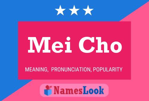 Постер имени Mei Cho