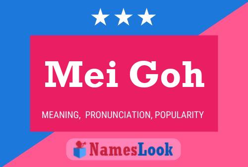 Постер имени Mei Goh