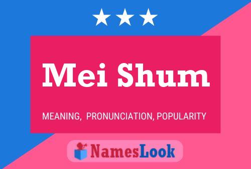 Постер имени Mei Shum