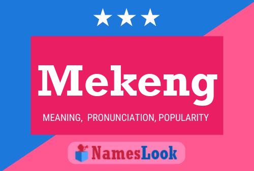 Постер имени Mekeng