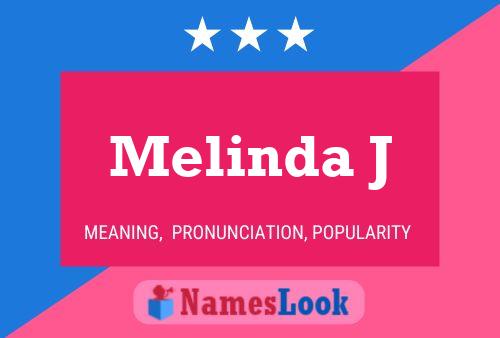 Постер имени Melinda J