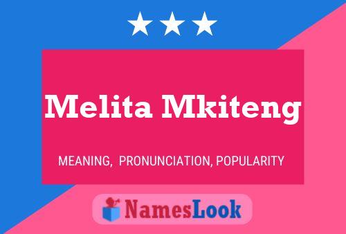 Постер имени Melita Mkiteng