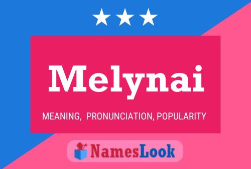 Постер имени Melynai