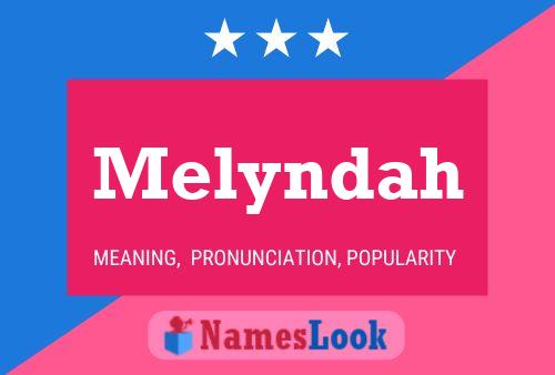 Постер имени Melyndah