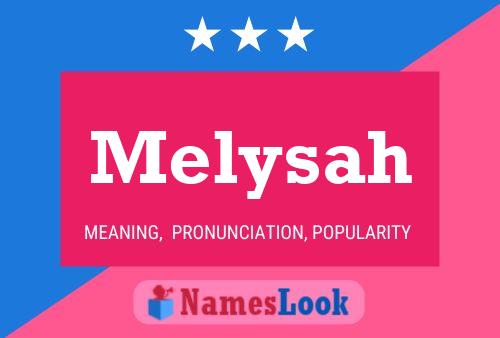 Постер имени Melysah