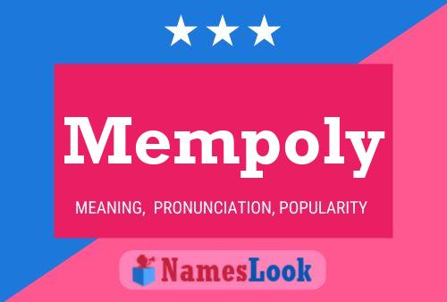 Постер имени Mempoly