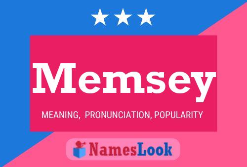 Постер имени Memsey