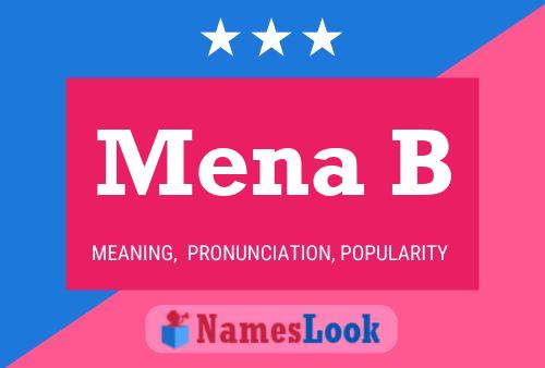 Постер имени Mena B