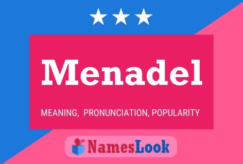 Постер имени Menadel