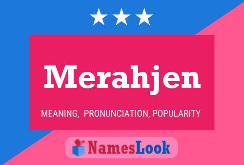 Постер имени Merahjen