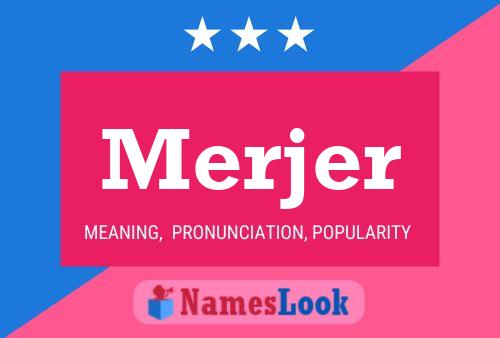 Постер имени Merjer