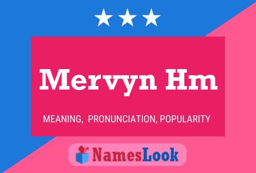 Постер имени Mervyn Hm