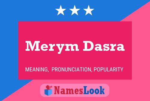 Постер имени Merym Dasra