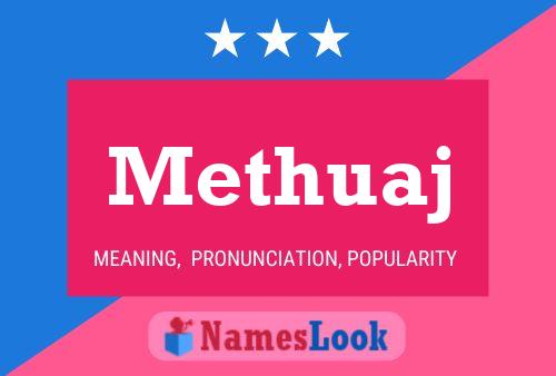 Постер имени Methuaj