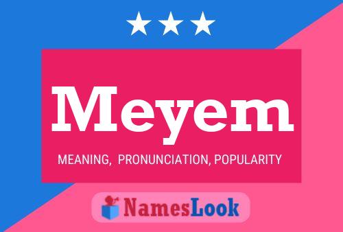 Постер имени Meyem