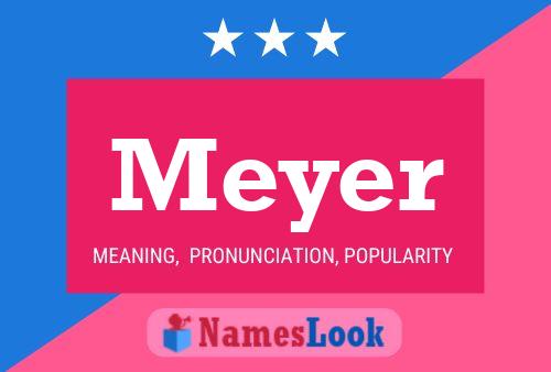 Постер имени Meyer