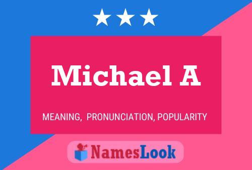 Постер имени Michael A