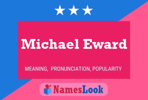 Постер имени Michael Eward