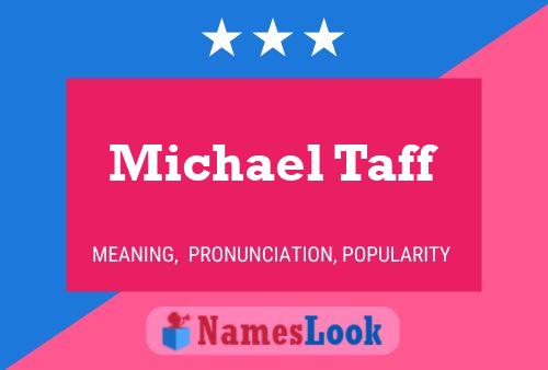 Постер имени Michael Taff