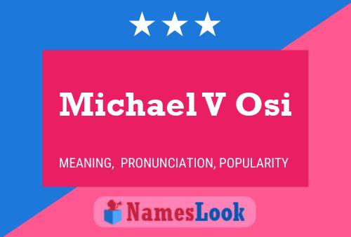 Постер имени Michael V Osi