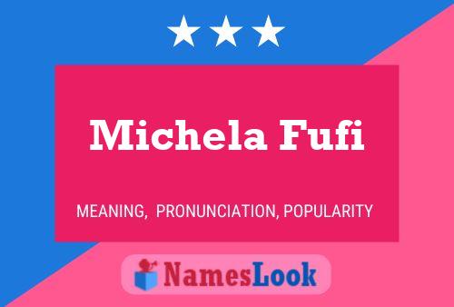 Постер имени Michela Fufi