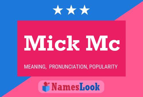 Постер имени Mick Mc