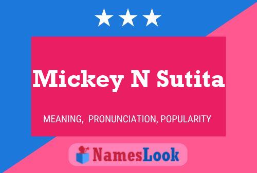 Постер имени Mickey N Sutita