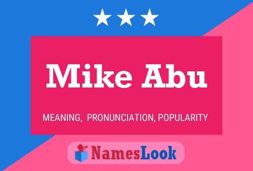 Постер имени Mike Abu