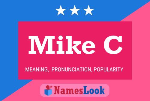 Постер имени Mike C