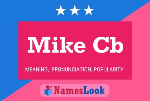 Постер имени Mike Cb