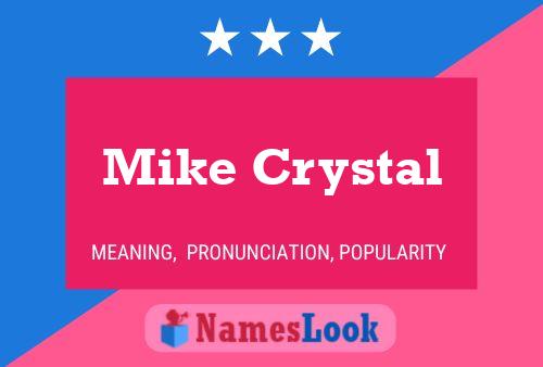 Постер имени Mike Crystal