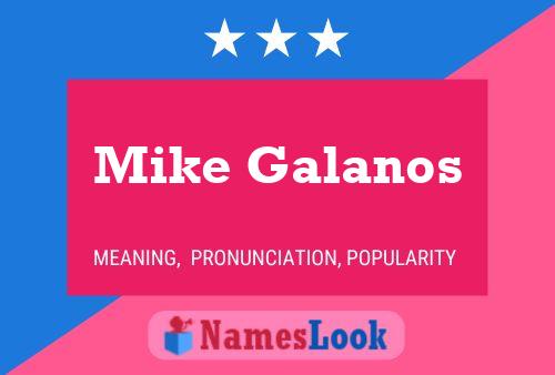 Постер имени Mike Galanos