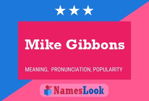 Постер имени Mike Gibbons