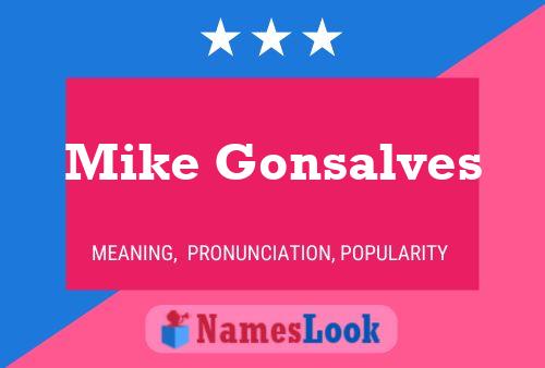 Постер имени Mike Gonsalves