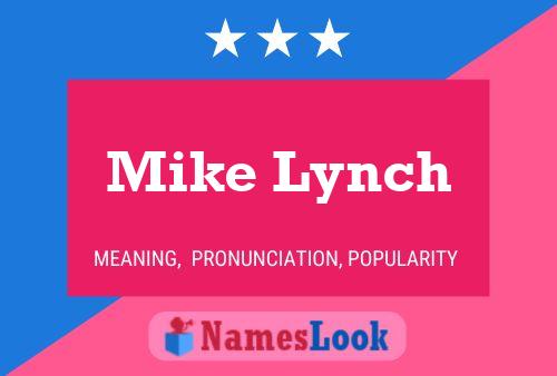 Постер имени Mike Lynch