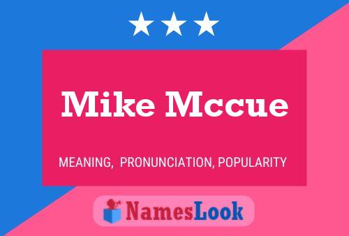 Постер имени Mike Mccue