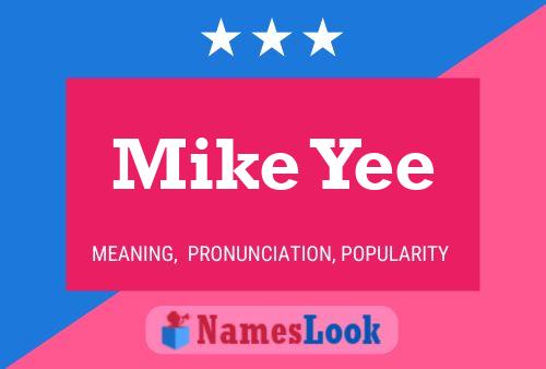 Постер имени Mike Yee