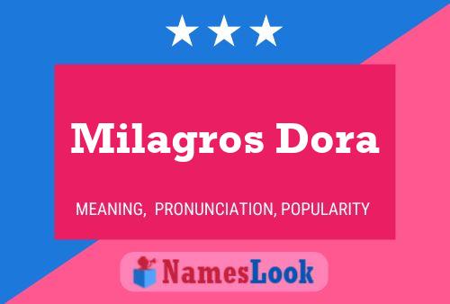 Постер имени Milagros Dora