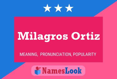 Постер имени Milagros Ortiz