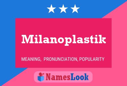 Постер имени Milanoplastik