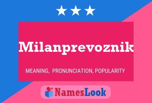 Постер имени Milanprevoznik