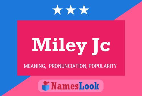 Постер имени Miley Jc