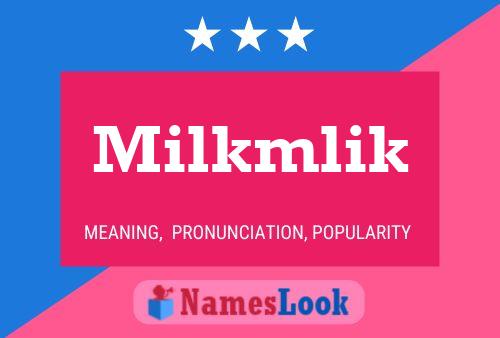 Постер имени Milkmlik