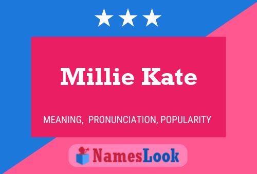 Постер имени Millie Kate