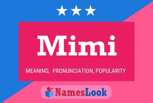 Постер имени Mimi