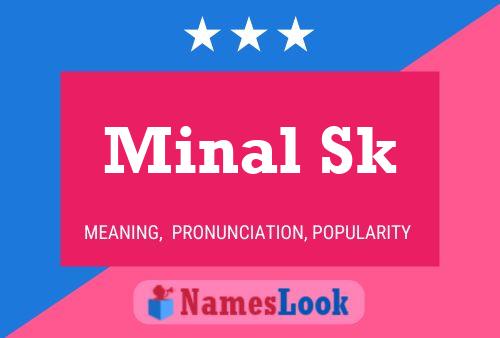 Постер имени Minal Sk